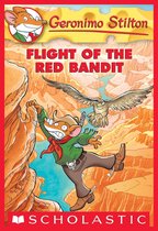 Geronimo Stilton 56 - Flight of the Red Bandit (Geronimo Stilton #56)