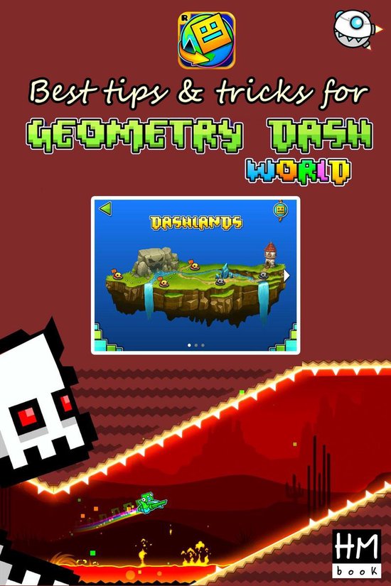 Geometry Dash Best tips & tricks for Geometry Dash World (ebook