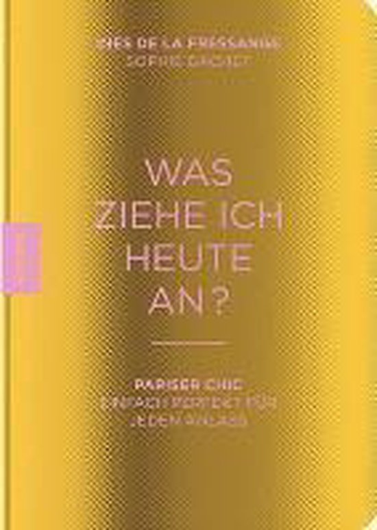 Was ziehe ich heute an? - cover
