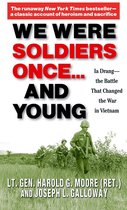 Omslag We Were Soldiers Once... and Young