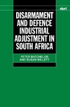 SIPRI Monographs- Disarmament and Defence Industrial Adjustment in South Africa