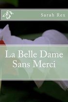 La Belle Dame Sans Merci