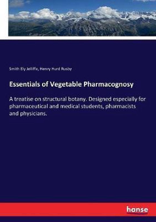 Foto: Essentials of vegetable pharmacognosy