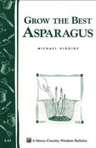 Grow the Best Asparagus