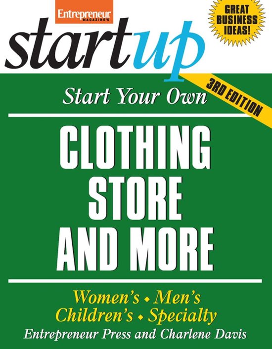 Start Your Own Clothing Store and More - cover