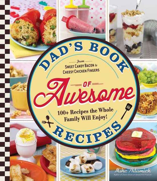 Dad's Book Of Awesome Recipes - cover