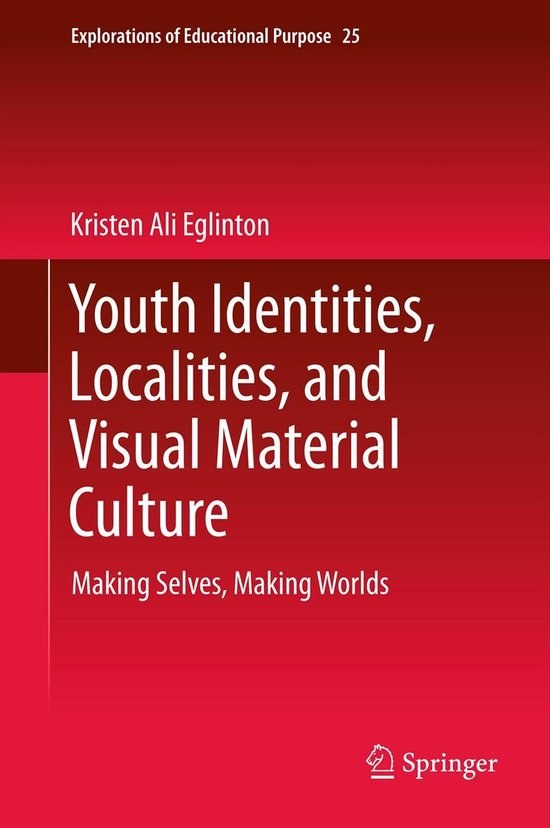 Explorations of Educational Purpose 25 - Youth Identities, L ... - cover