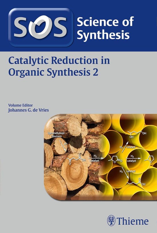 Science of Synthesis: Catalytic Reduction in Organic Synthes ... - cover