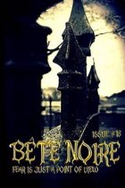 Bete Noire issue #18