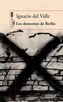 Capitán Arturo Andrade 3 - Los demonios de Berlín (Capitán Arturo Andrade 3)