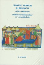 Koning Arthur in Brabant (12de-14de eeuw)