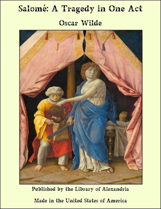 Salomé: A Tragedy in One Act