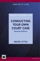 Conducting Your Own Court Case