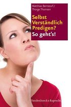 Selbst Verstandlich Predigen? So Geht's!