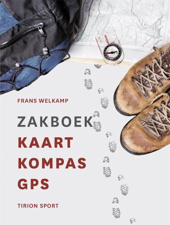 Cover van het boek 'Zakboek Kaart Kompas GPS' van F. Welkamp