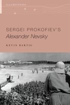 Oxford Keynotes- Sergei Prokofiev's Alexander Nevsky
