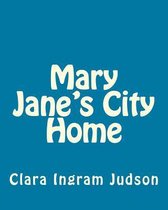 Mary Jane's City Home