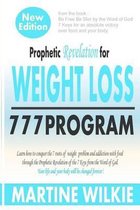Prophetic Revelation for Weight Loss-777 Program /New Edition
