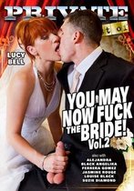 You may now fuck the bride! VOL. 2