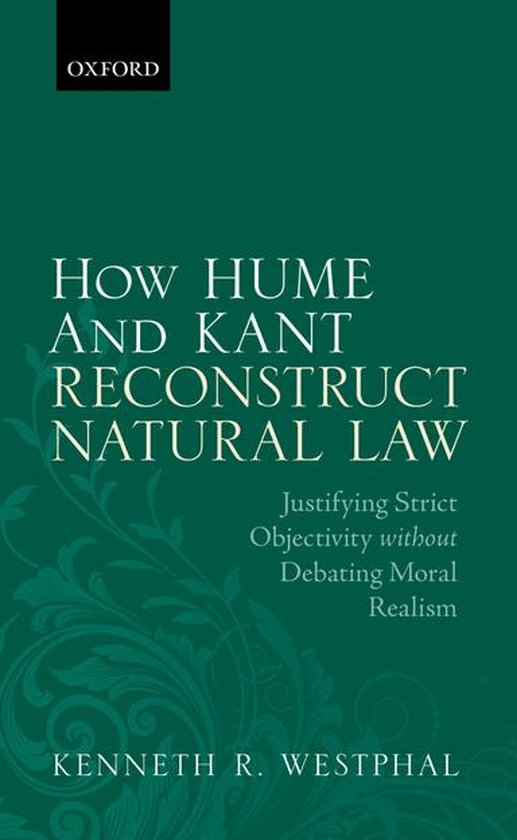 How Hume and Kant Reconstruct Natural Law (ebook), R Westphal