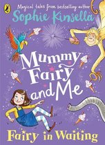 Omslag Mummy Fairy and Me: Fairy-in-Waiting