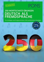 PONS 250 Wortschatz-Übungen Deutsch als Fremdsprache