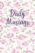Daily Musings notebook for daily joy