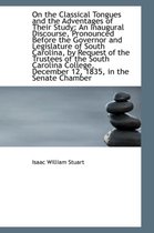 On the Classical Tongues and the Adventages of Their Study