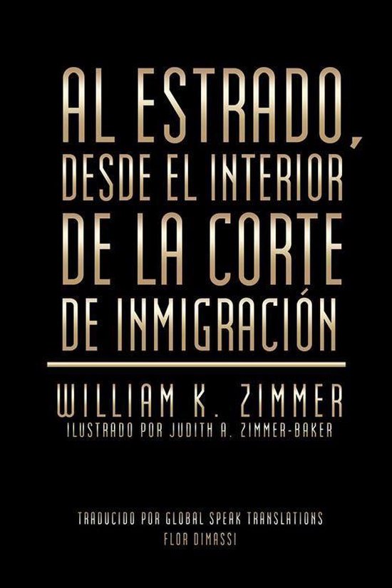 Al Estrado, Desde El Interior De La Corte De Inmigraci�N - cover