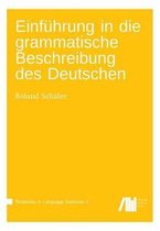 Einfuhrung in Die Grammatische Beschreibung Des Deutschen