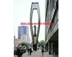 Beelden in Rotterdam