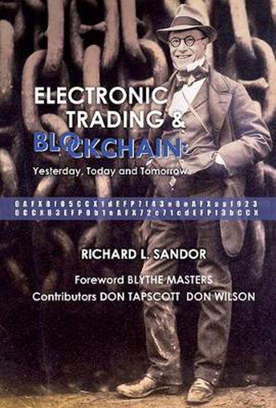Electronic Trading And Blockchain: Yesterday, Today And Tomo ... - cover