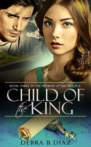 Child of the King: Book Three in the Woman of Sin Trilogy