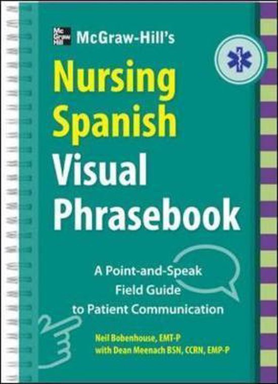 McGrawHill Education's Nursing Spanish Visual Phrasebook