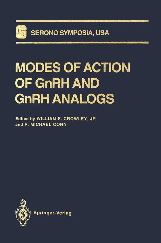 Serono Symposia USA - Modes of Action of GnRH and GnRH Analo ... - cover