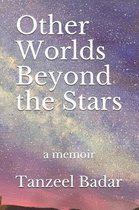 Other Worlds Beyond the Stars