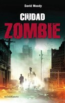 Ciudad zombie - Ciudad zombie