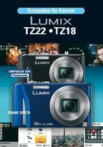 Lumix TZ22 / TZ18