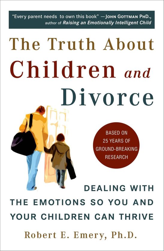 The Truth About Children And Divorce - cover