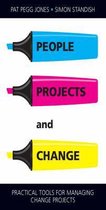 People, Projects and Change