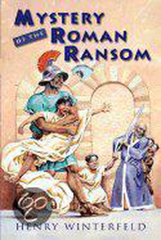 Mystery of the Roman Ransom, Henry Winterfeld | 9780152163136 | Boeken ...