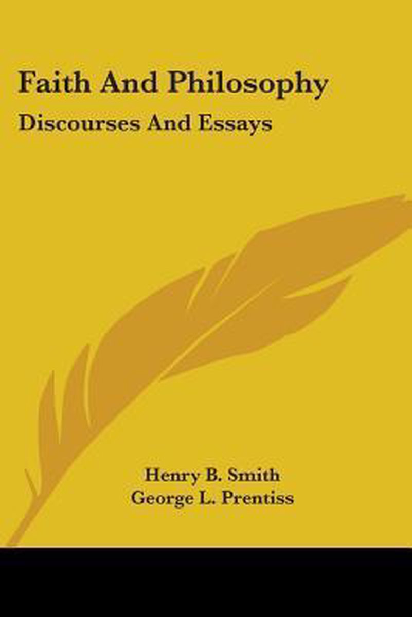 Faith And Philosophy van C Henry Smith