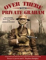 Over There with Private Graham