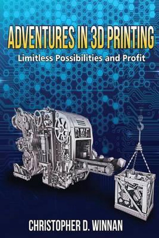 Adventures in 3D Printing - cover