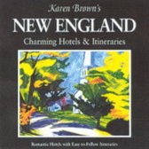 Karen Brown's New England: Charming Inns and Itineraries