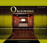 Orgelwerk/Ladegast-Orgel Im Dom Zu Schwerin