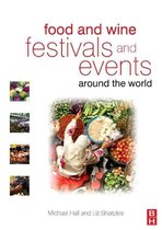 Food And Wine Festivals And Events Around The World