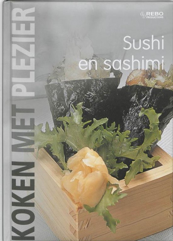 Cover van het boek 'Koken met plezier / Sushi en Sashimi'