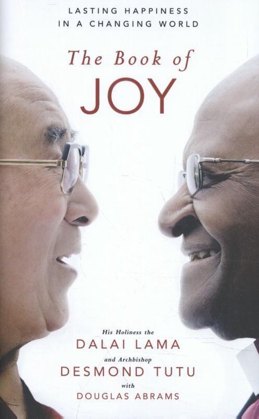 The Book of Joy. The Sunday Times Bestseller