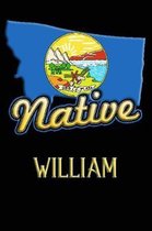 Montana Native William